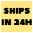 SHIPS IN 24H